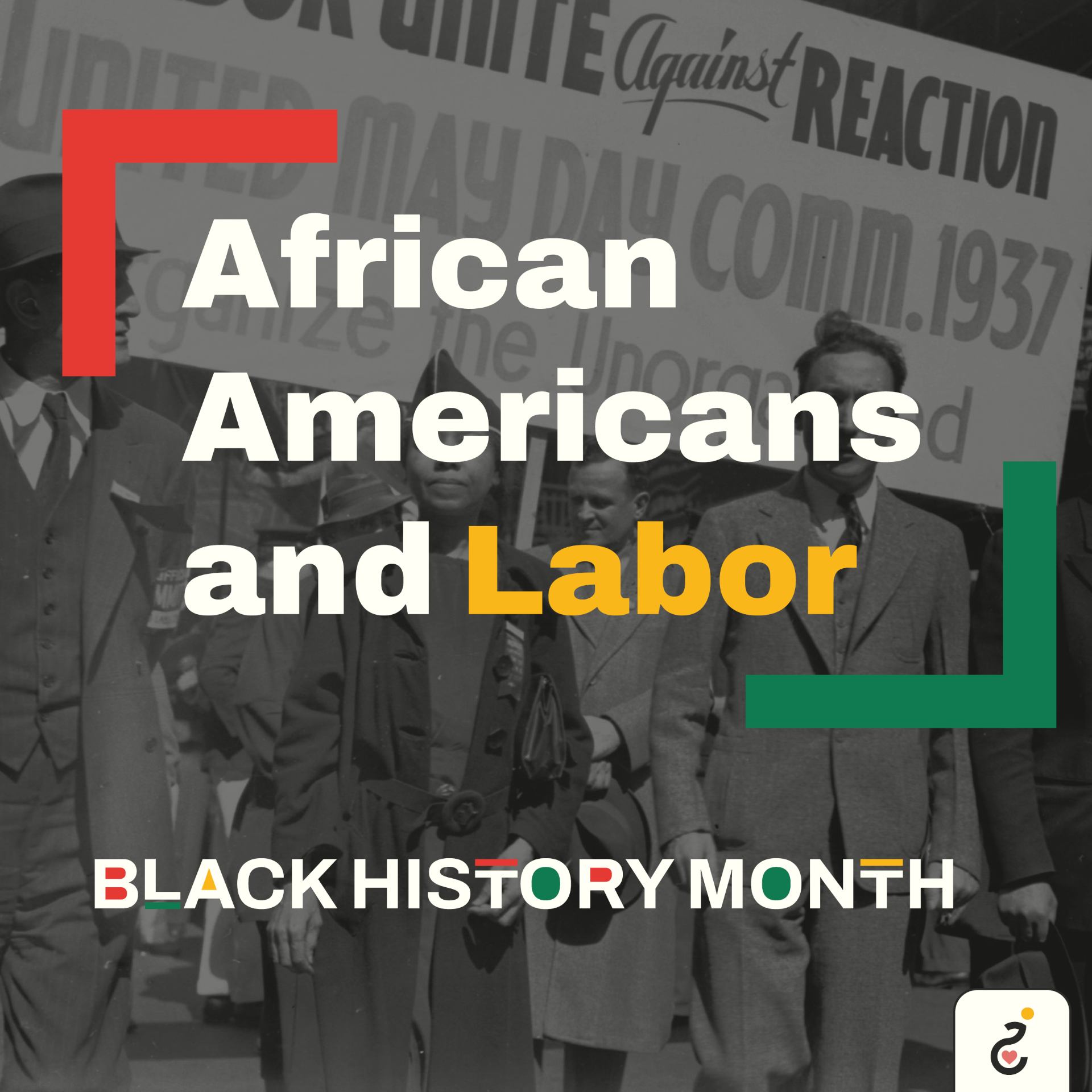 Infographic reading: African Americans and Labor, Black History Month.
